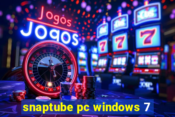 snaptube pc windows 7